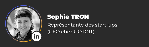 Sophie TRON, Représentante des start-u^s (CEO chez GOTOIT)