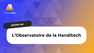 L'Observatoire de la Handitech